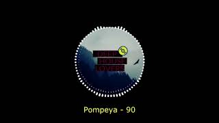 Download Lagu Pompeya - 90 MP3