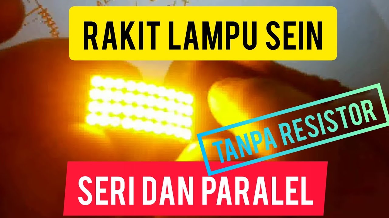 Cara Membuat Lampu LED Sein Motor YouTube