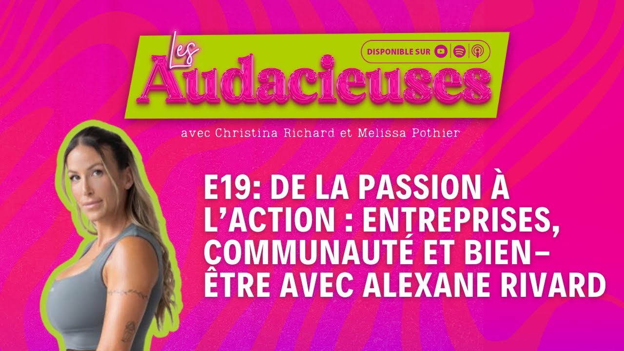 E19: De la Passion à l’Action : Entreprises, Communauté et Bien-être ...