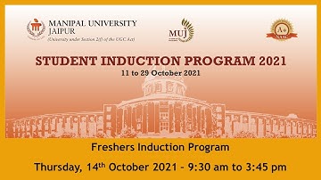 Induction Program for Batch 2021  I  Thursday, 14th October 2021 - Manipal University Jaipur