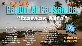 Non-Stop Papuri At Pagsamba:  Best of Divine Anthems Tagalog Praise Worship songs for Church 2026.