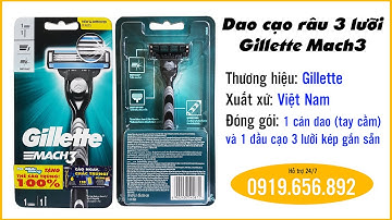 Dao cạo râu 3 lưỡi Gillette mach3