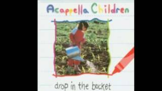 Video thumbnail of "Acappella Children - Tag, You're It"