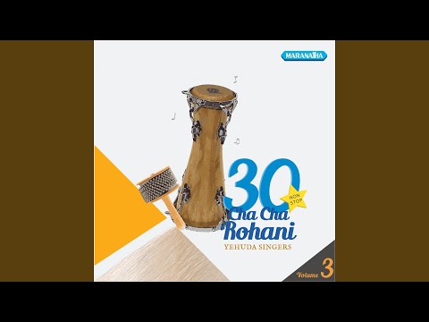 Ada Satu Sobatku-30 Cha Cha Rohani vol 3-Yehuda Singers