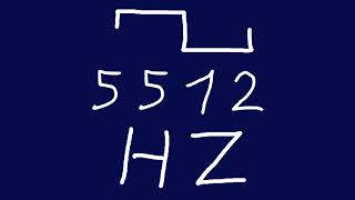 5512 hz square