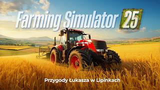 Farming Symulator 25 Gospodarstwo w   Lipinkach  Odc 254 Dużo produktów w szklarniach.