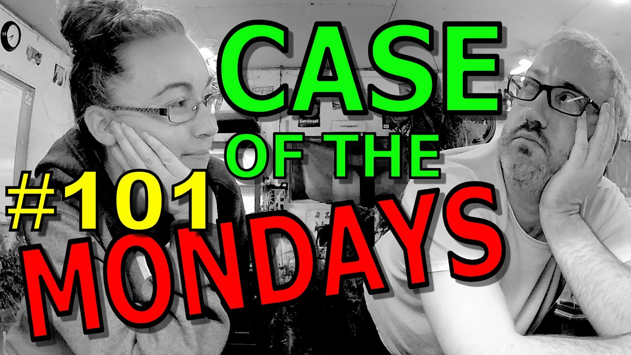 Case of the Mondays #101