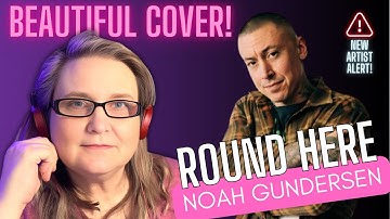 Beautiful Reaction to Noah Gundersen’s "Round Here" | Counting Crows Cover