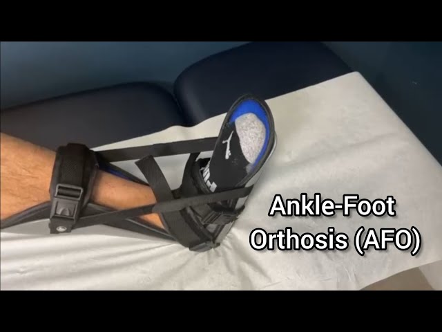 Ankle-Foot Orthosis (AFO): How to Measure and Wear Properly 