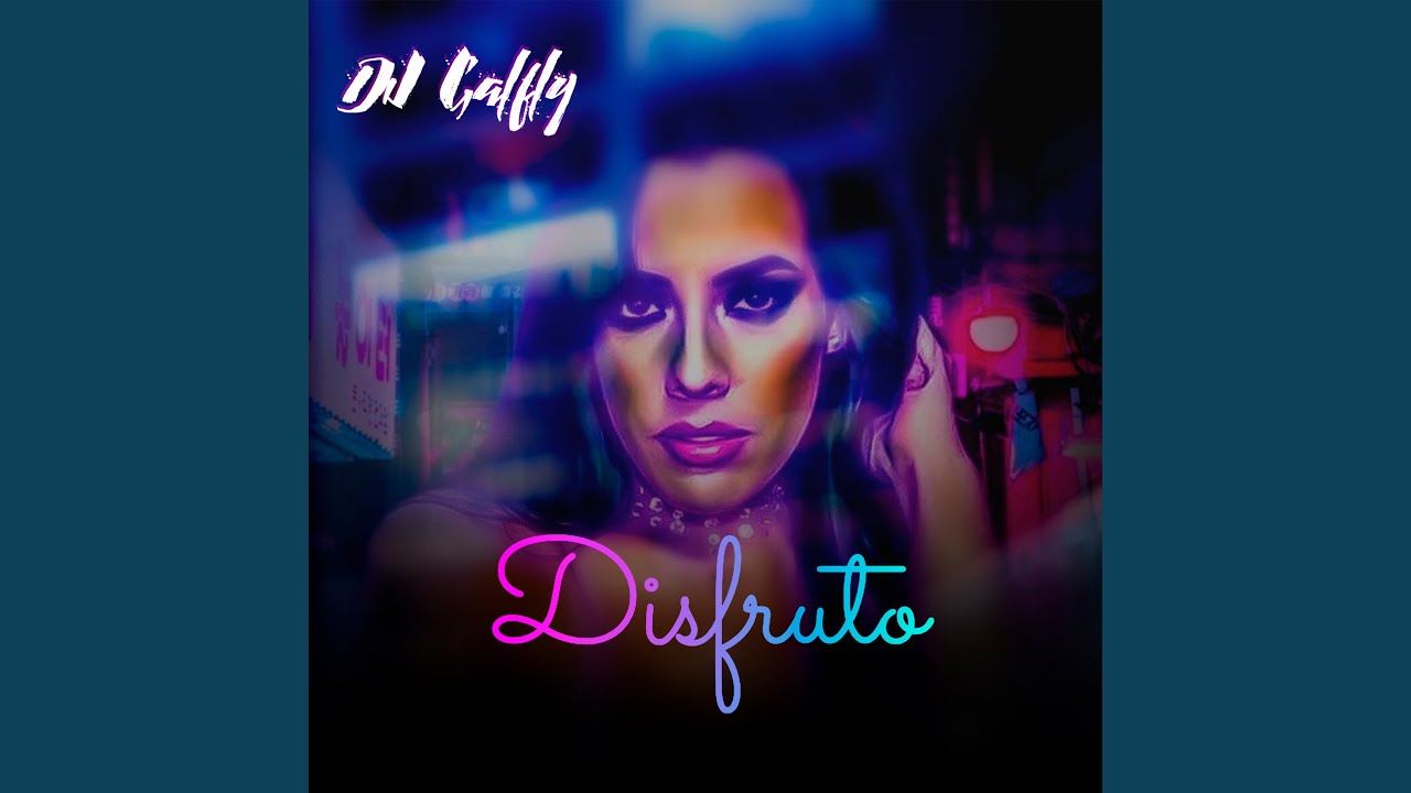 Watch Disfruto on YouTube Watch Disfruto on YouTube