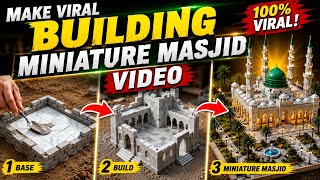 How to Make Viral AI Miniature Masjid Videos | Easy AI Tutorial 2026