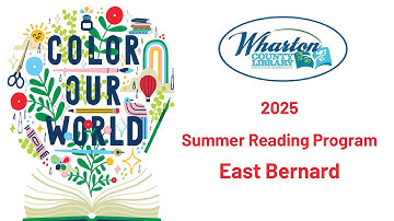 2025 Summer Reading Program Video East Bernard