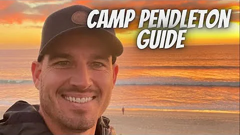 Camp Pendleton | What to expect!
