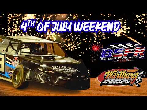 4th of July Weekend at Big South Fork Raceway and Wartburg Speedway