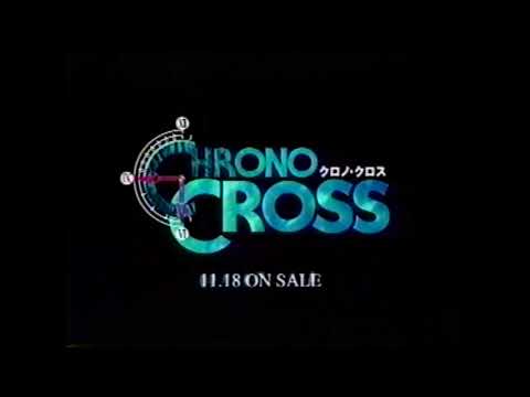 CHRONO CROSS (クロノ・クロス) CM
