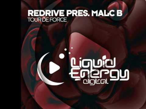 ReDrive pres. Malc B - Tour De Force (Original Mix)