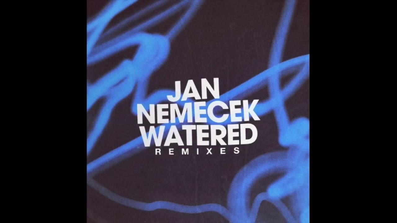 Jan Nemecek - Watered (Evident Remix)