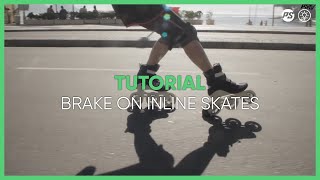 Learn how to BRAKE on skates? Inline skating tutorial with 3 wheel skates