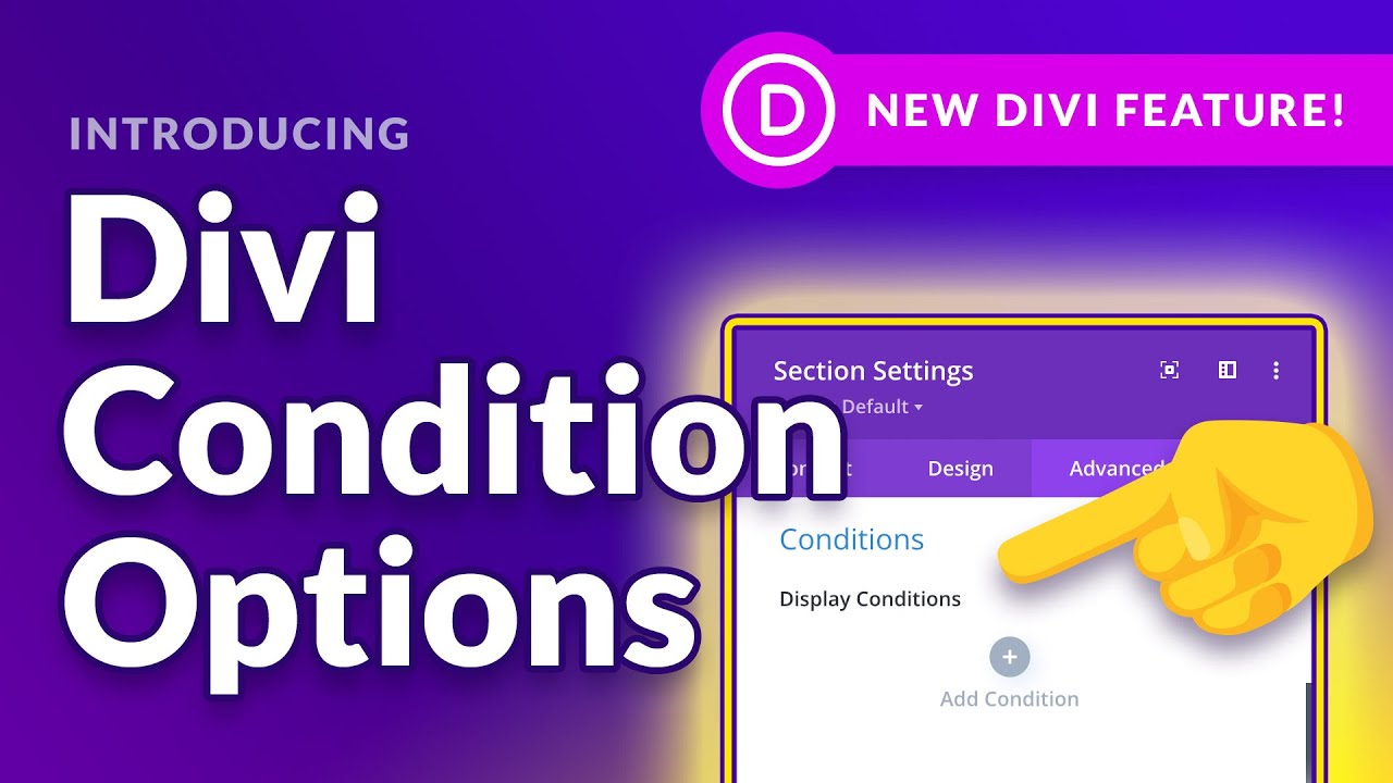 Introducing Divi Condition Options! 