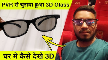 How to use PVR 3d glasses at home | Watch 3D movies at home using 3d glasses - The Technologist
