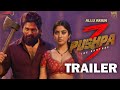 Pushpa 3 - The Rampage | Official Trailer | Allu Arjun | Sukumar | Rashmika | Fahadh New Updates