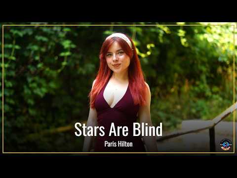 Stars Are Blind - Paris Hilton (by Andreea Munteanu)
