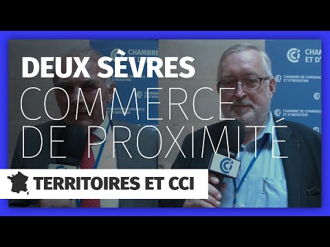 Territoires & CCI : l'engagement des Deux-Sèvres pour le commerce de proximité