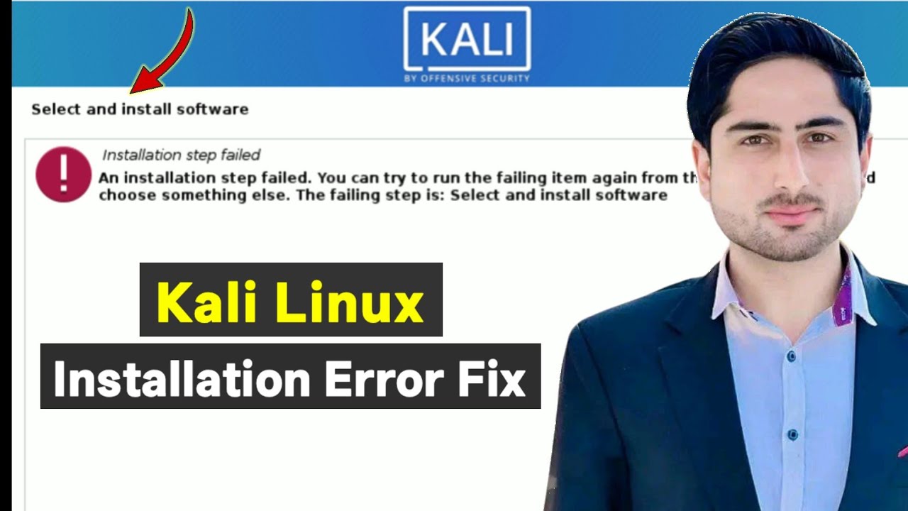 Installation Step Failed: Select and Install Software Error Fix (Step-by-Step) | Kali Linux Install 