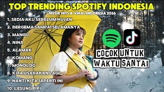 LAGU INDONESIA VIRAL TERBARU 2026, COCOK UNTUK WAKTU SANTAI | SEDIA AKU SEBELUM HUJAN 