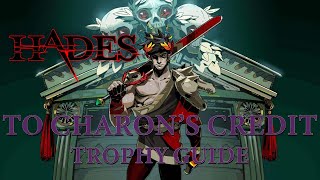 Hades - Earn a Loyalty Card / Charon Fight (To Charon's Credit Trophy Guide)