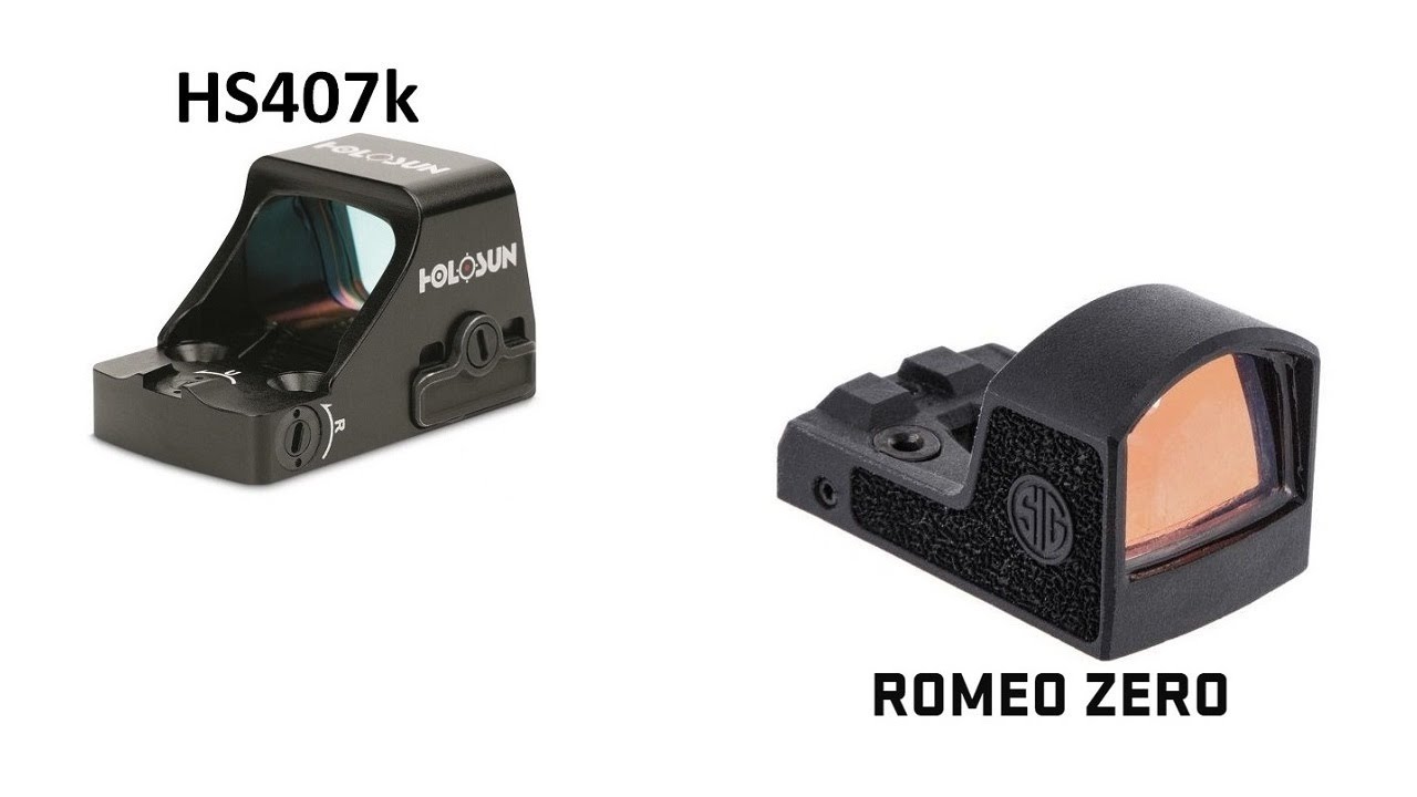 Holosun 407k vs. Sig Sauer Romeo Zero YouTube