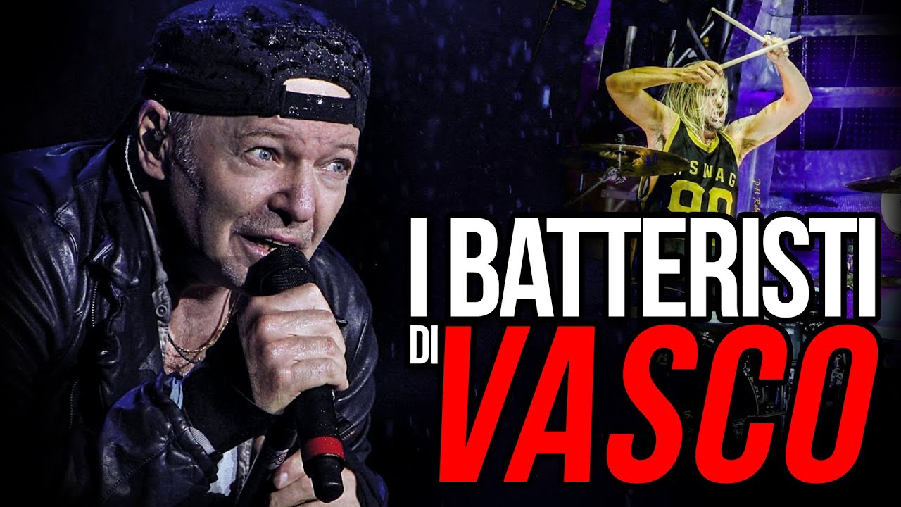 Tutti i Batteristi di Vasco Rossi