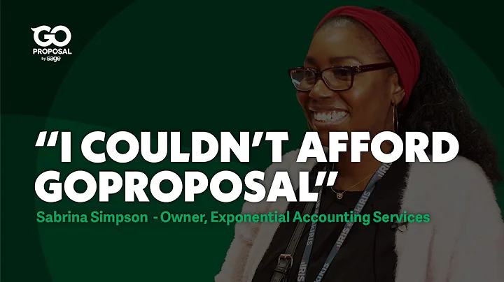"I Couldn't Afford GoProposal" | Sabrina Simpson |...