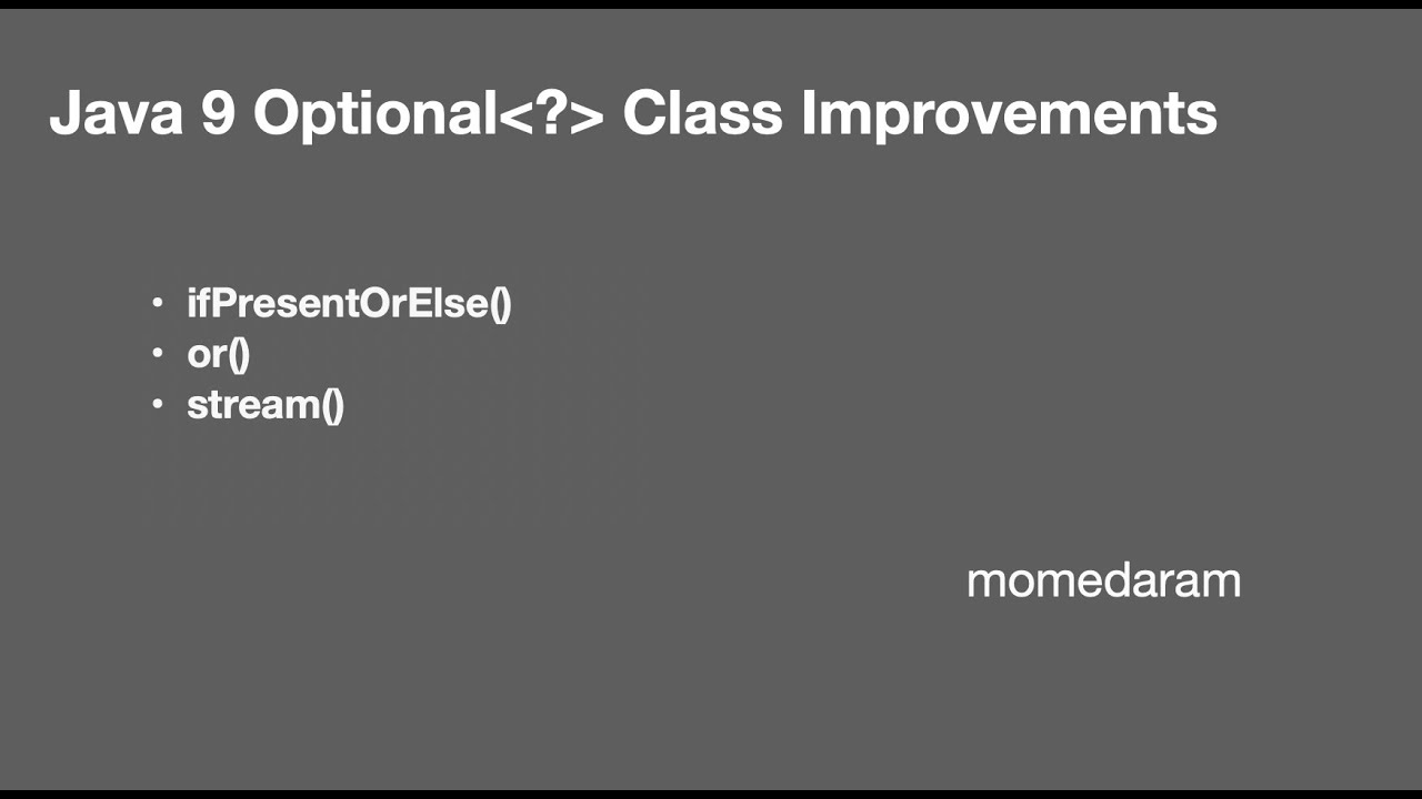 Java 9 Optional Class Improvements