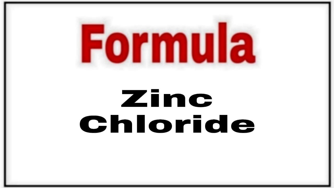 How to write chemical formula of zinc chloridezinc chloride chemical