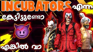 All Incubators in Free Fire 🔥| മലയാളം | Crude X Gaming | I am back | Freefire kerala 🇮🇳