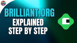 Brilliant.org Explained for Beginners Step by Step