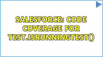 Salesforce: Code coverage for test.isrunningtest()