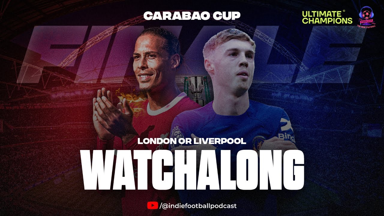Liverpool vs Chelsea LIVE!!!!!! EFL Cup final