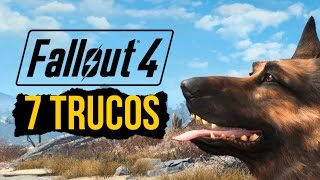 7 TRUCOS para FALLOUT 4