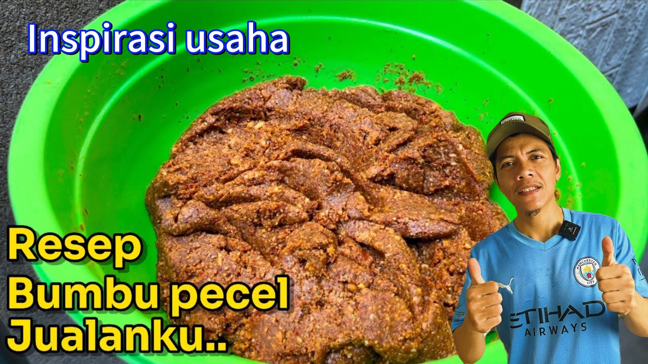 CARA BUAT BUMBU PECEL ENAK & MUDAH || inspirasi usaha