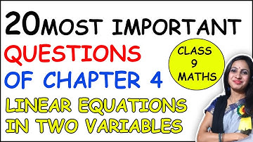 Most Important Questions Of Maths For Class 9 Chapter 4 Linear Equations in Two Variables