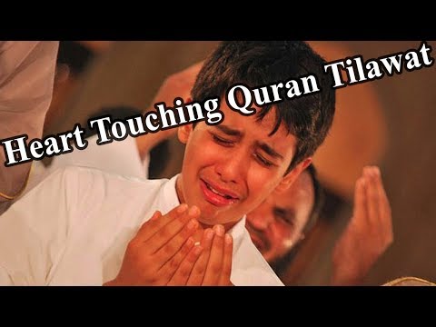 Heart Touching and Emotional Quran Tilawat