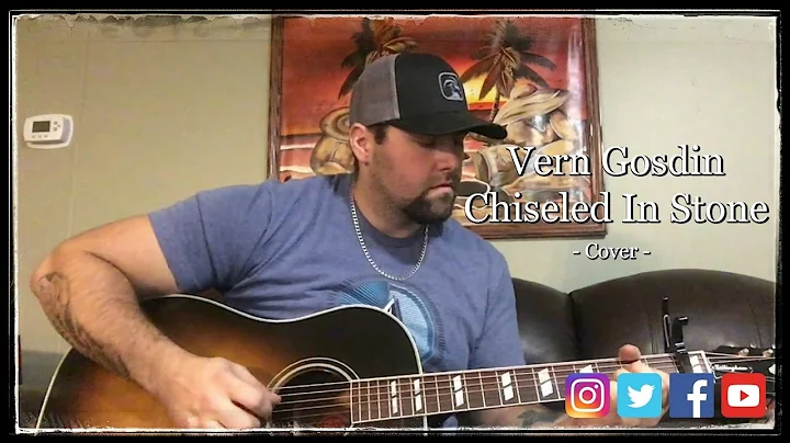 CHISELED IN STONE - VERN GOSDIN cover by Stephen G...