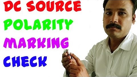 How to determine the polarity of your DC power source in Hindi