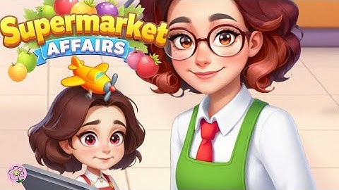 Supermarket Affairs - Merge Game Gameplay Mobile Android
