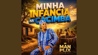 Minha Infância