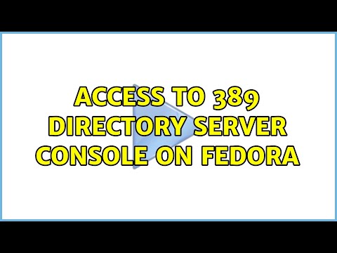 Unix & Linux: Access to 389 directory server console on fedora
