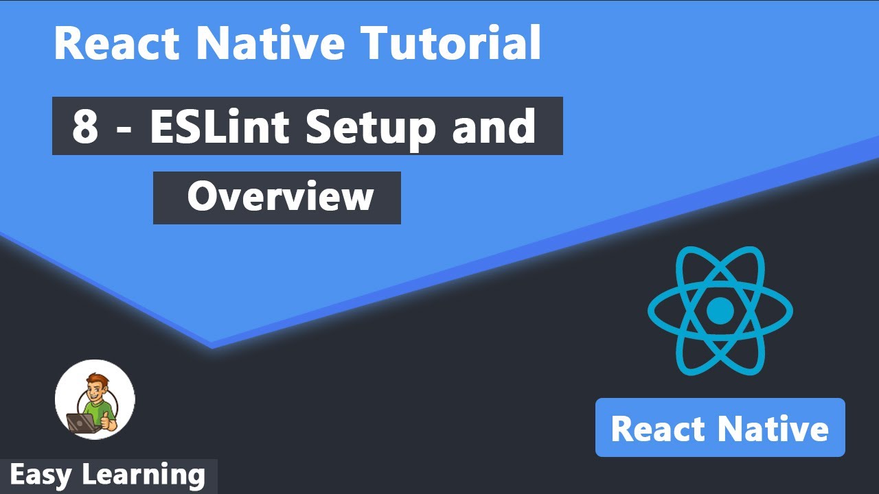 8 - ESLint Setup and Overview in React Native - YouTube