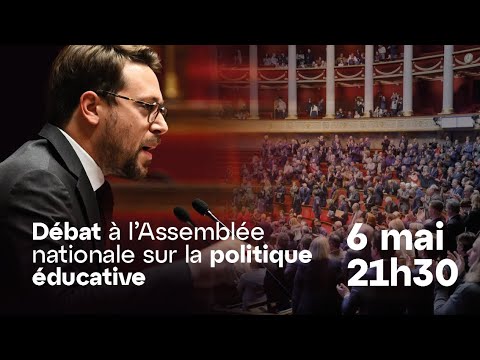 Débat à l&#039Assemblée nationale sur la politique éducative